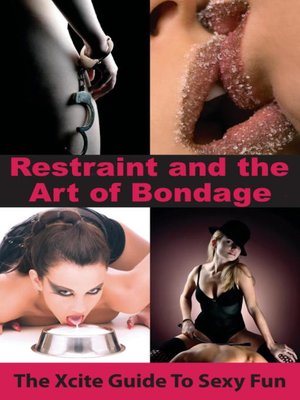 cover image of Restraint and the Art of Bondage